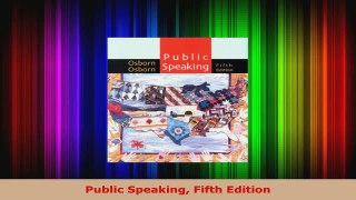 Read  Public Speaking Fifth Edition Ebook Free