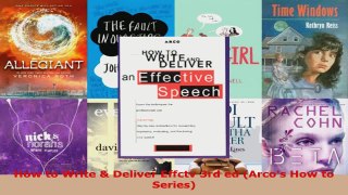 Read  How to Write  Deliver Effctv 3rd ed Arcos How to Series EBooks Online