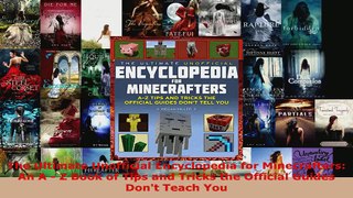 Read  The Ultimate Unofficial Encyclopedia for Minecrafters An A  Z Book of Tips and Tricks EBooks Online