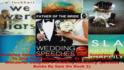 Download Video: Read  Wedding Speeches Father Of The Bride Speeches How To Give The Perfect Speech  At Your EBooks Online