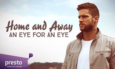 Home And Away - An Eye for an Eye (2015) Full Movie Online Hd [1080p]