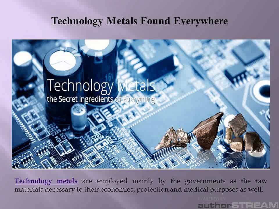 Technology Metals Found Everywhere