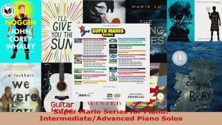 Download  Super Mario Series for Piano IntermediateAdvanced Piano Solos EBooks Online