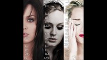 Part of Setting Fire to the Wrecking Ball 【Adele x Miley Cyrus x Katy Perry】