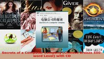 Read  Secrets of a Computer Company Chinese Breeze 500word Level with CD EBooks Online