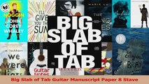 PDF Download  Big Slab of Tab Guitar Manuscript Paper 8 Stave Read Full Ebook