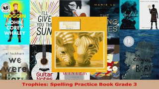 Read  Trophies Spelling Practice Book Grade 3 PDF Free