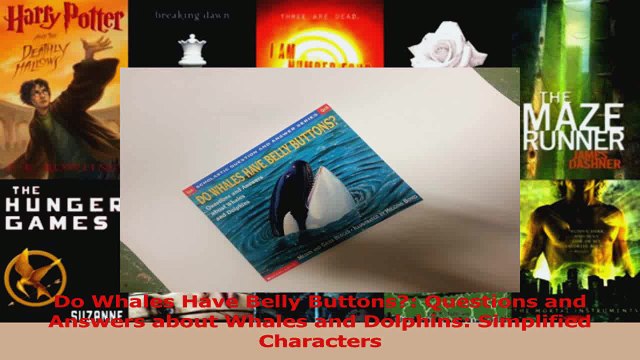 Download Do Whales Have Belly Buttons Questions and Answers about Whales and Dolphins Simplified Ebook Free