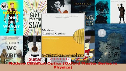 PDF Download  Modern Classical Optics Oxford Master Series in Physics Read Full Ebook