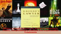 Read  Galileos Lawyer Courtroom Battles in Alternative Health Complementary Medicine and Ebook Free