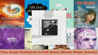 Read  Five Great Overtures in Full Score Dover Music Scores Ebook Free