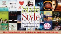 Read  The Canadian Style A Guide to Writing and Editing PDF Online