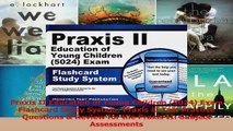 Praxis II Education of Young Children 5024 Exam Flashcard Study System Praxis II Test PDF