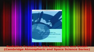 PDF Download  Radiative Transfer in the Atmosphere and Ocean Cambridge Atmospheric and Space Science PDF Full Ebook