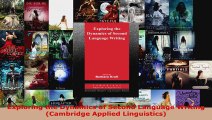 Read  Exploring the Dynamics of Second Language Writing Cambridge Applied Linguistics PDF Free