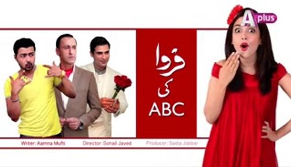 " Farwa ki ABC " Episode 18 (HD) Episode at A-Plus 2015