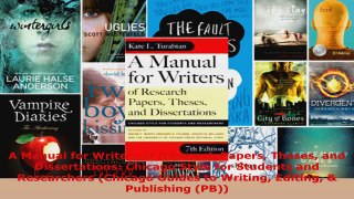 Read  A Manual for Writers of Research Papers Theses and Dissertations Chicago Style for Ebook Free