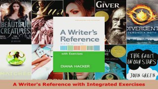 Read  A Writers Reference with Integrated Exercises EBooks Online