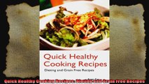 Quick Healthy Cooking Recipes Dieting and Grain Free Recipes