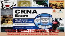 CRNA Exam Flashcard Study System CRNA Test Practice Questions  Review for the Certified Read Online