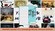 Read  Wildlife Issues in a Changing World Second Edition Ebook Free