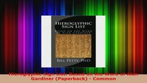 Read  Hieroglyphic Sign List Based on the Work of Alan Gardiner Paperback  Common PDF Online