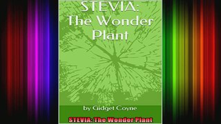 STEVIA The Wonder Plant