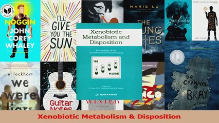 Xenobiotic Metabolism  Disposition Read Online