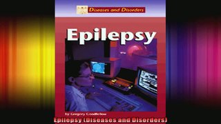 Epilepsy Diseases and Disorders