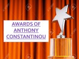 AWARDS OF ANTHONY CONSTANTINOU UPDATES