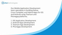 Mobile Application Development | Android , iOS , Swift , PhoneGap , Titanium