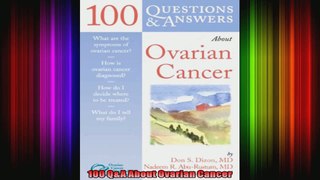 100 QA About Ovarian Cancer