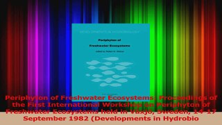Read  Periphyton of Freshwater Ecosystems Proceedings of the First International Workshop on Ebook Free