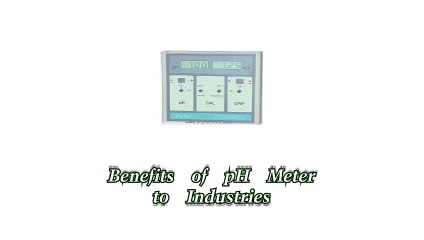 Benefits of pH Meter to Industries