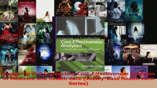 Read  Designing and Conducting CostEffectiveness Analyses in Medicine and Health Care Ebook Free