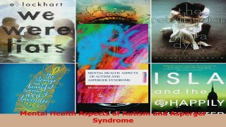 PDF Download  Mental Health Aspects of Autism and Asperger Syndrome Read Full Ebook