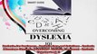 Dyslexia For Beginners  Dyslexia Cure and Solutions  Dyslexia Advantage Dyslexic