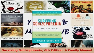 PDF Download  Surviving Schizophrenia 6th Edition A Family Manual PDF Full Ebook