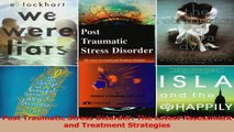 PDF Download  Post Traumatic Stress Disorder The Latest Assessment and Treatment Strategies Download Full Ebook