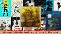 Download  The Illustrated WALDEN with Photographs from the Gleason Collection Writings of Henry D PDF Online