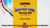 Coping with Hearing Loss and Hearing Aids Coping with Aging Series
