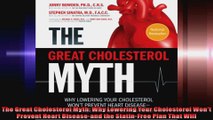 The Great Cholesterol Myth Why Lowering Your Cholesterol Wont Prevent Heart Diseaseand