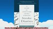Stroke Diaries A Guide for Survivors and their Families