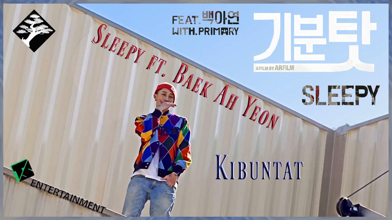 Sleepy ft. Baek Ah Yeon - Kibuntat MV HD k-pop [german Sub]