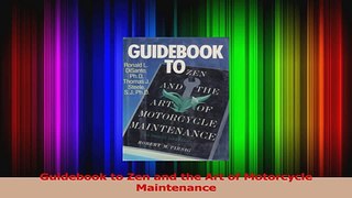 Read  Guidebook to Zen and the Art of Motorcycle Maintenance Ebook Free