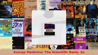 Energy Medicine The Scientific Basis 2e Download