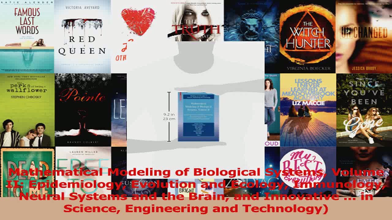 Mathematical Modeling of Biological Systems Volume II Epidemiology Evolution and Ecology Read Online