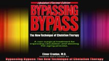 Bypassing Bypass The New Technique of Chelation Therapy
