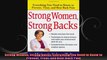 Strong Women Strong Backs Everything You Need to Know to Prevent Treat and Beat Back Pain