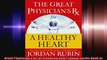 Great Physicians Rx for a Healthy Heart Rubin Series Book 6